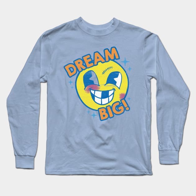 Dream Big Long Sleeve T-Shirt by BeanePod